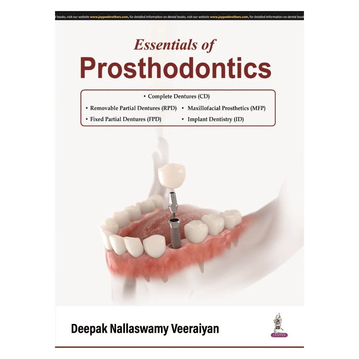 Jaypee Medical Essentials Of Prosthodontics (ISBN - 658198)
