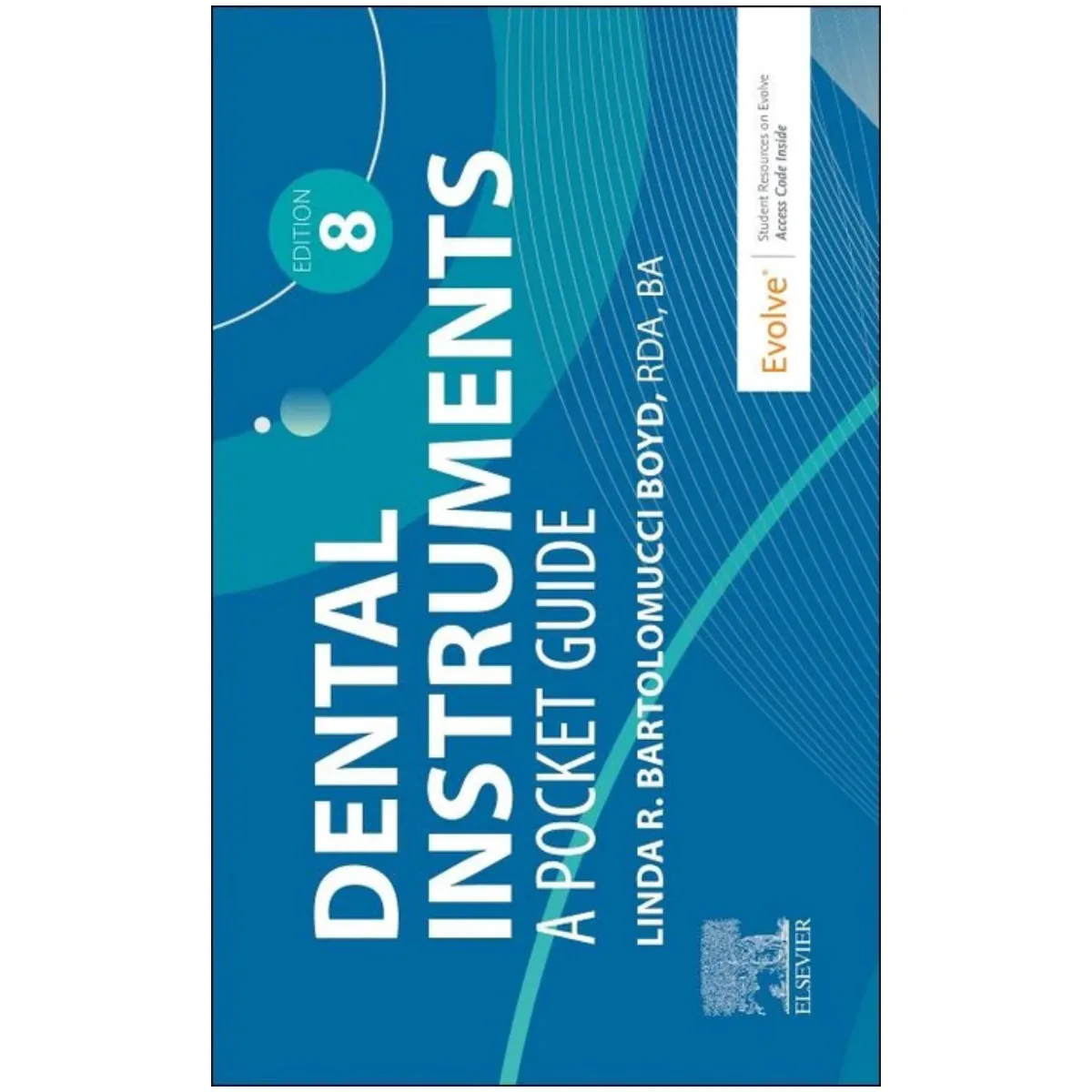 Dental Instruments: A Pocket Guide 8th Edition (ISBN - 873901)
