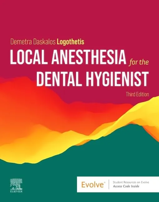 Local Anesthesia For The Dental Hygienist 3rd Edition (ISBN - 718561)
