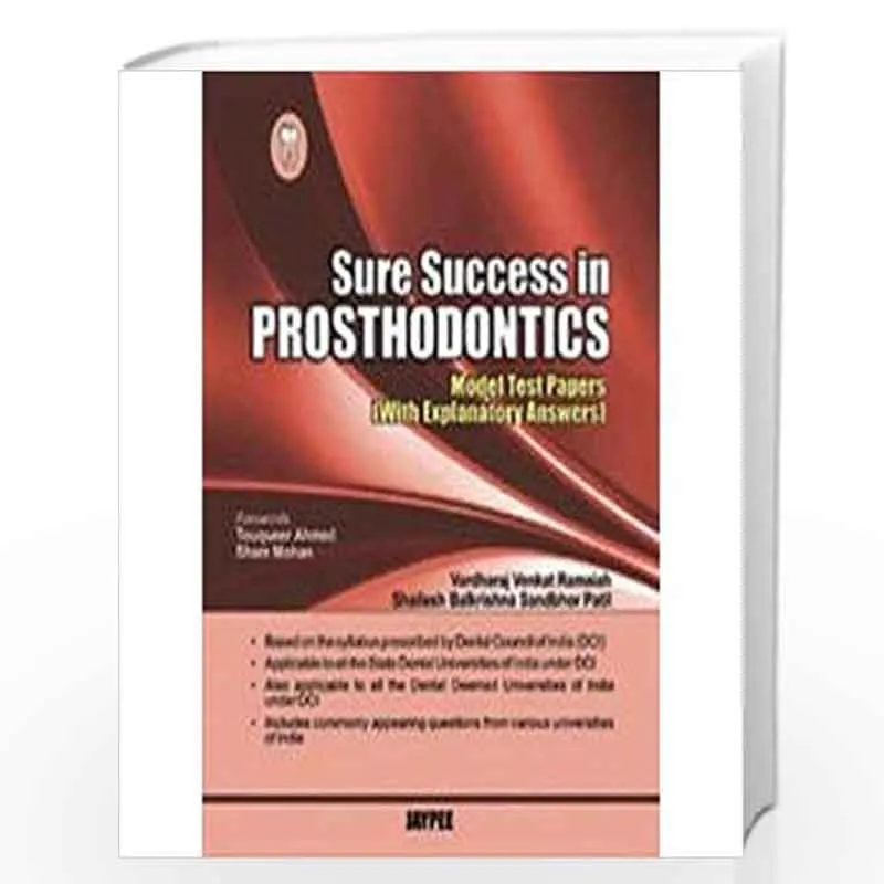 Jaypee Medical Sure Success In Prosthodontics: Model Test Papers With Explanatory Answers (ISBN - 253403)