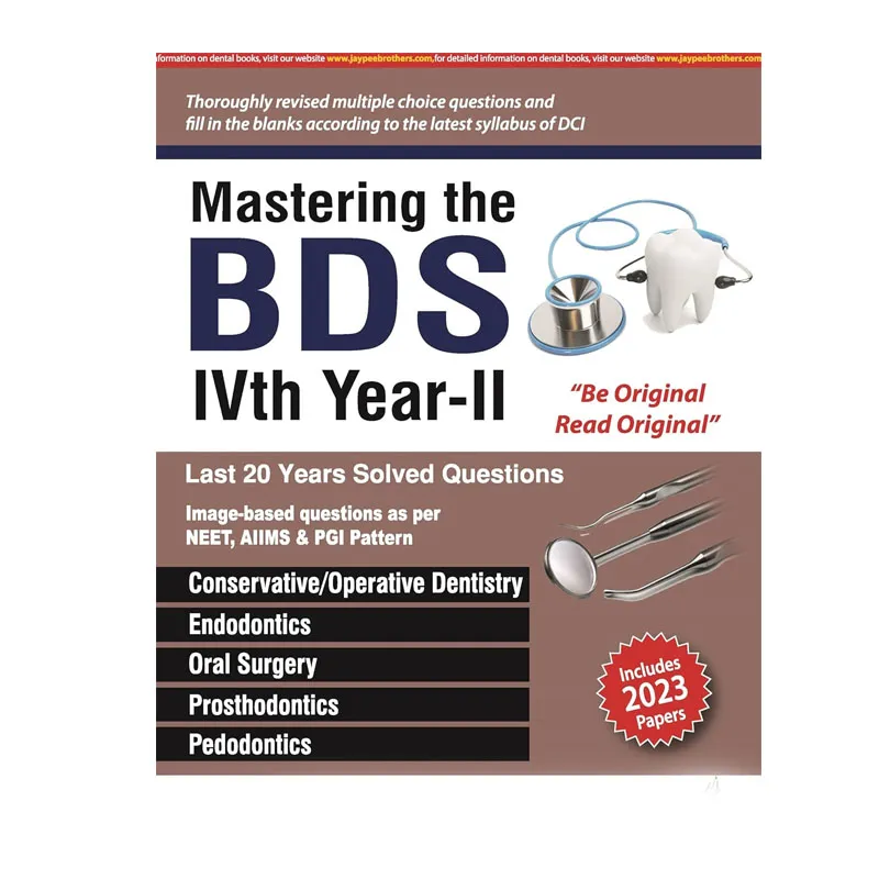 Jaypee Medical Mastering the BDS IVth Year- II (ISBN - 966109)