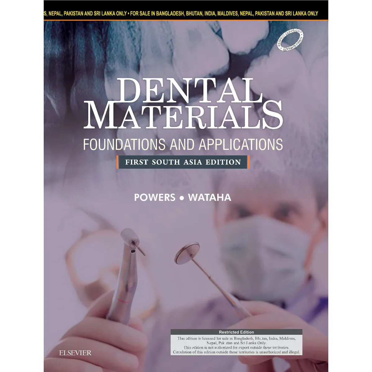Dental Materials: Foundations And Applications 1st South Asia Edition (ISBN - 246597)