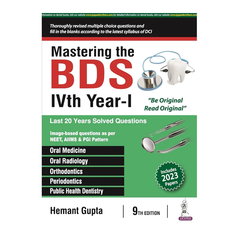 Jaypee Medical Mastering the BDS IVth Year- I (ISBN - 969483)
