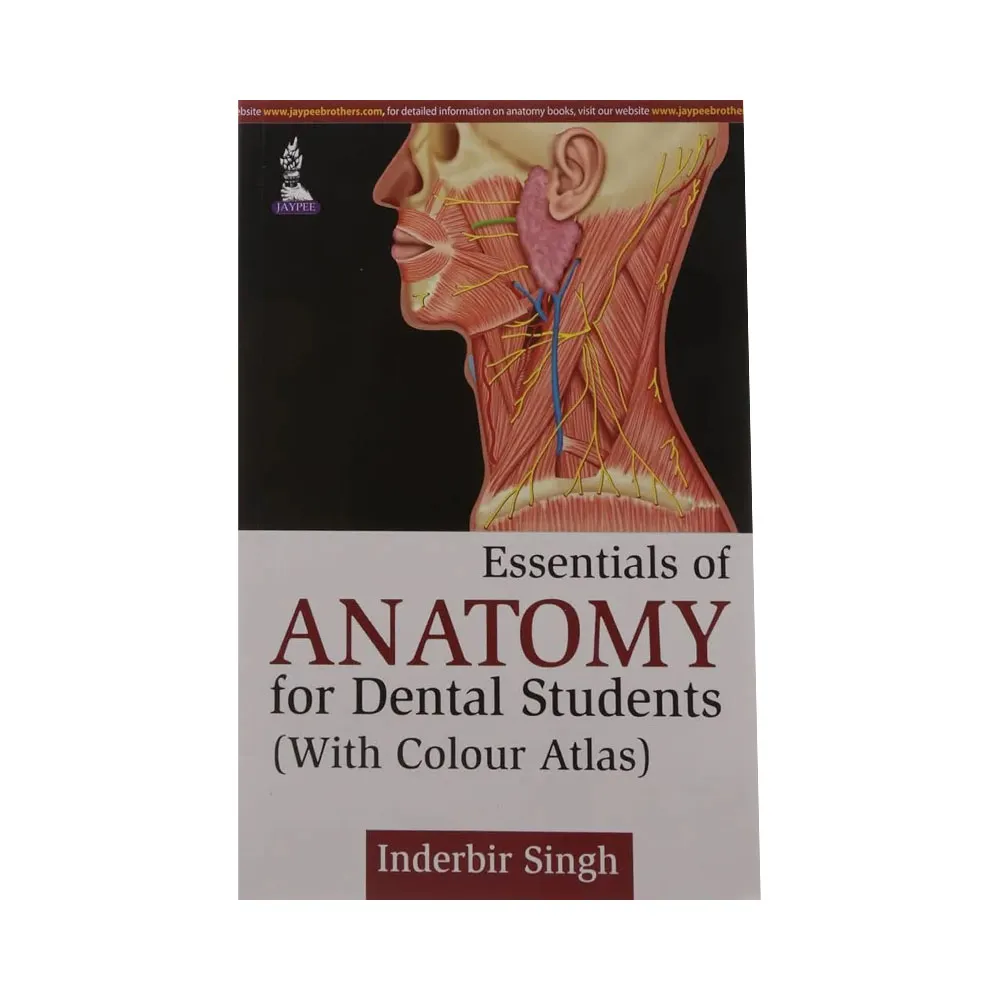 Jaypee Medical Essentials of Anatomy for Dental Students (With Colour Atlas) (ISBN - 525912)