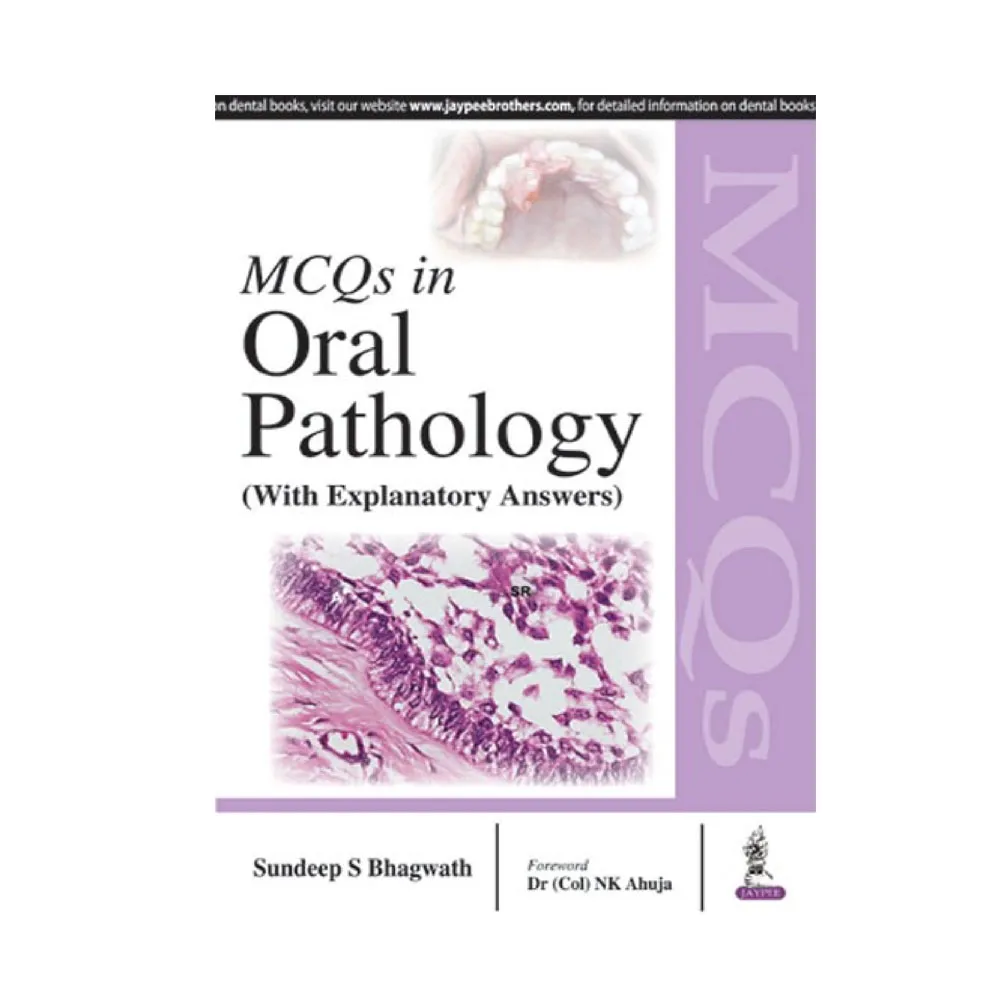 Jaypee Medical MCQs in Oral Pathology (With Explanatory Answers) (ISBN - 891502)
