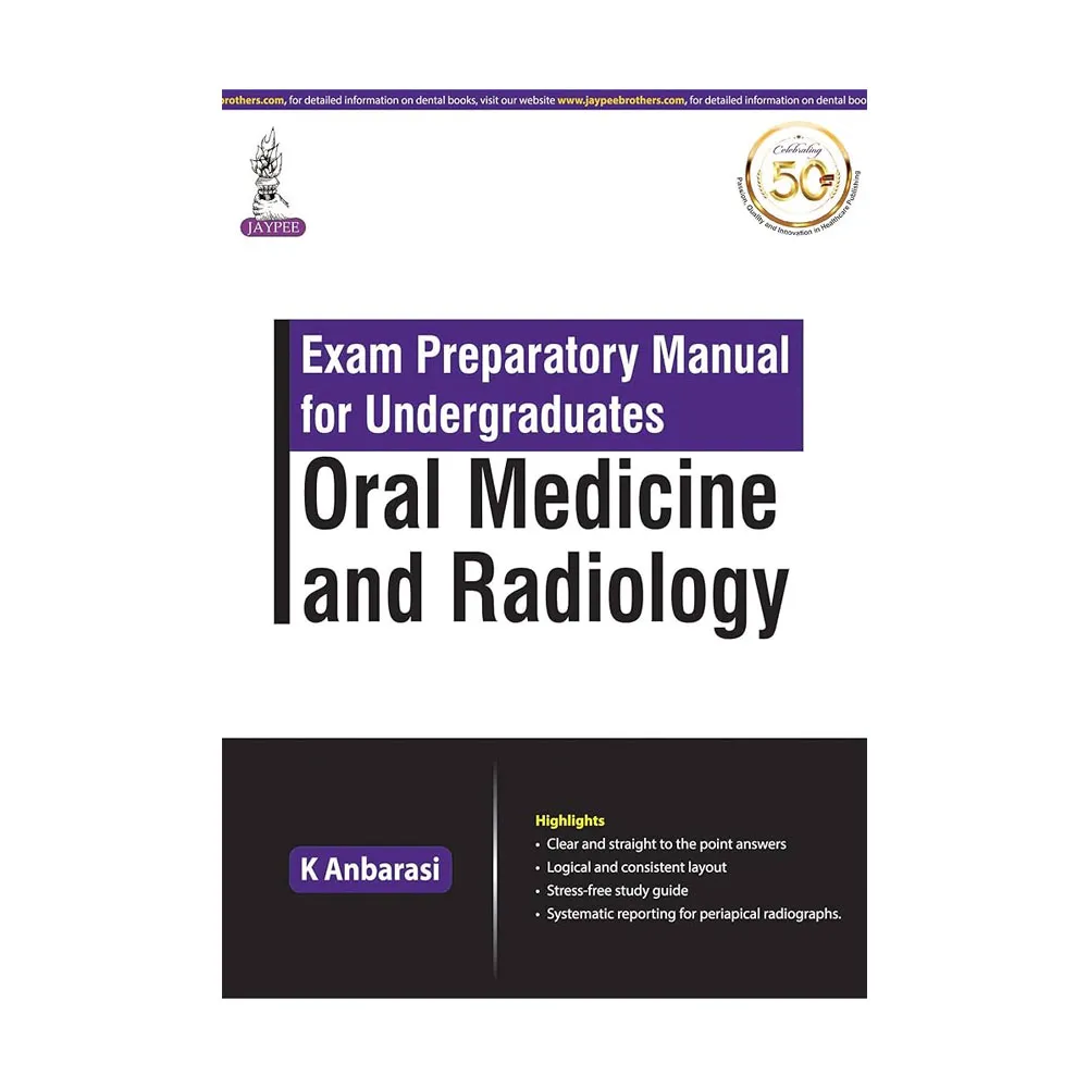 Jaypee Medical Exam Preparatory Manual for Undergraduates Oral Medicine and Radiology (ISBN - 706020)      