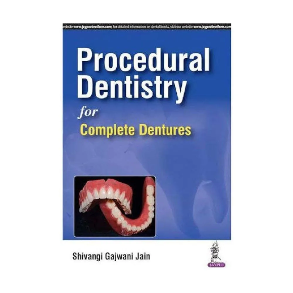 Jaypee Medical Procedural Dentistry for Complete Dentures (ISBN - 700226)