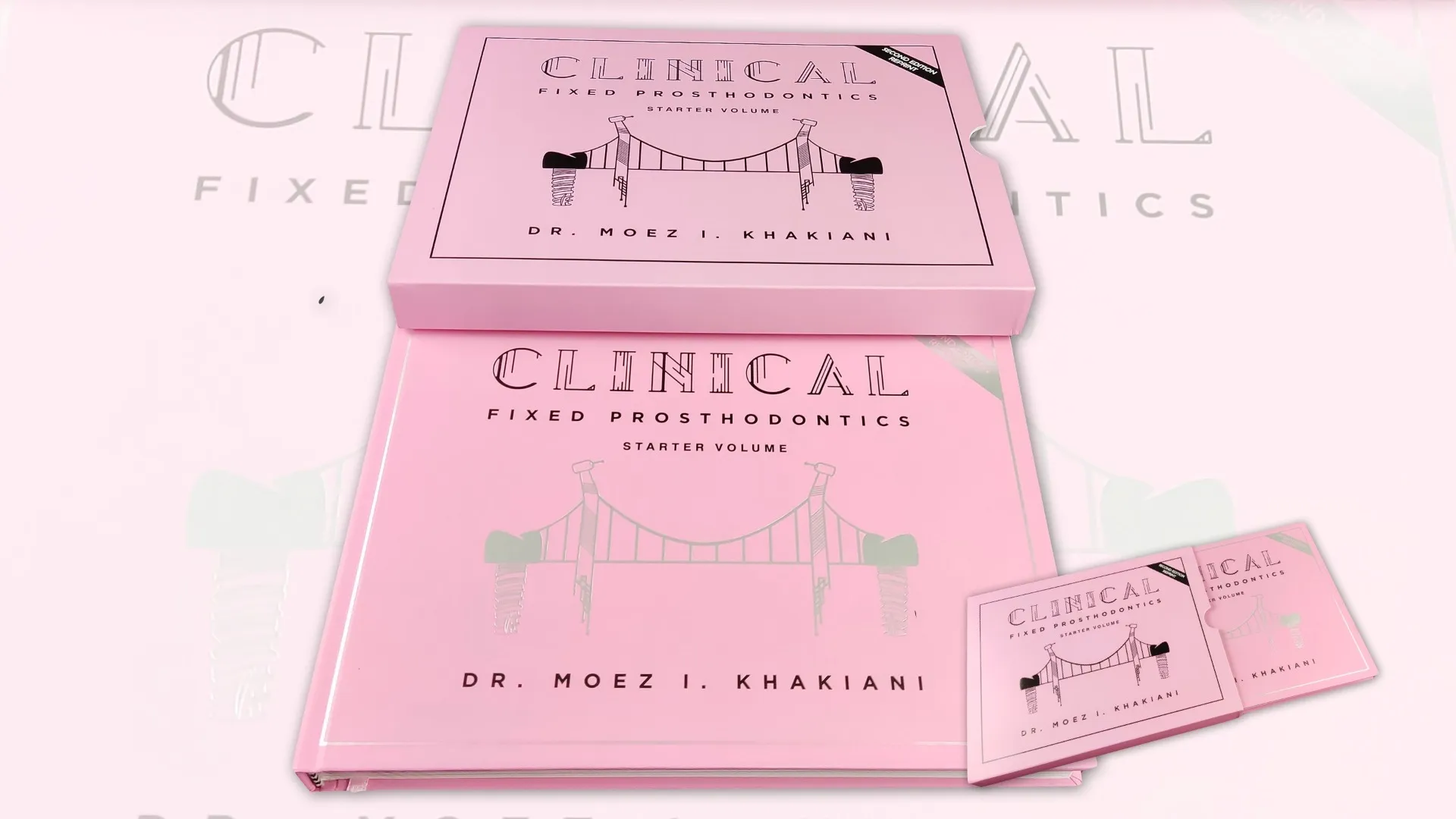 Clinical Fixed Prosthodontics- 2nd Edition Starter Volume By Dr. Moez I Khakiani