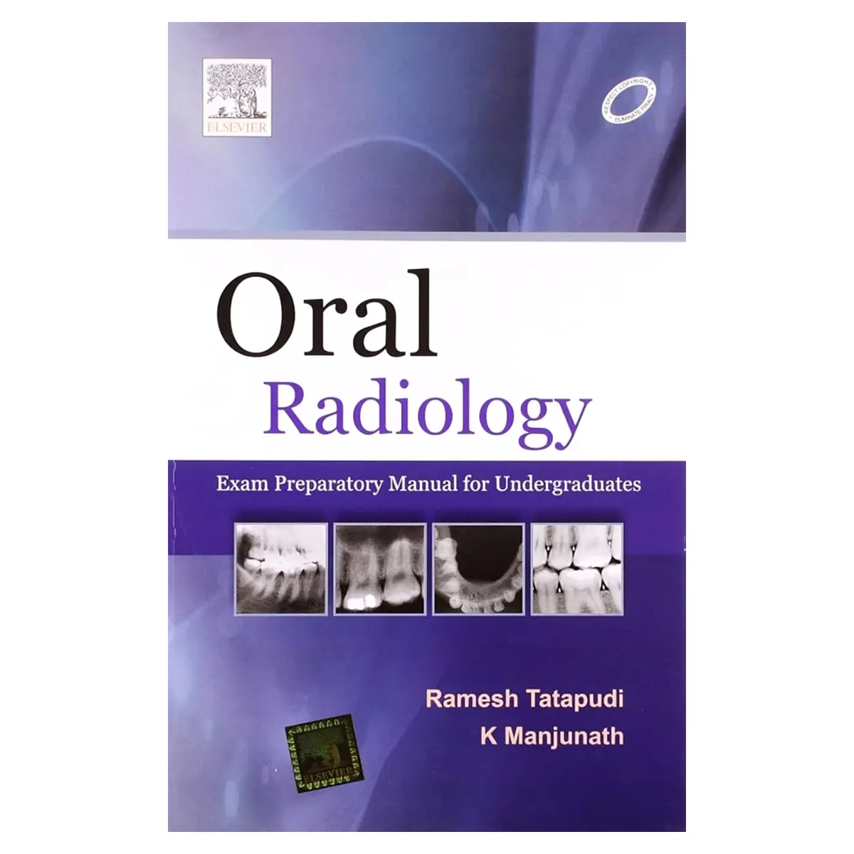 Oral Radiology: Exam Preparatory Manual For Undergraduates (ISBN - 234563)