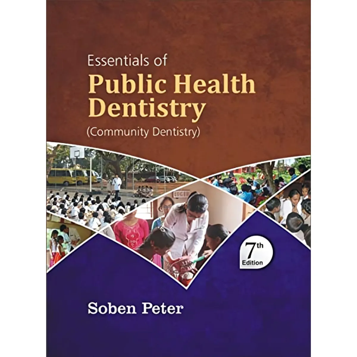 Essentials Of Public Health Dentistry (Community Dentistry) 7th Edition 2022