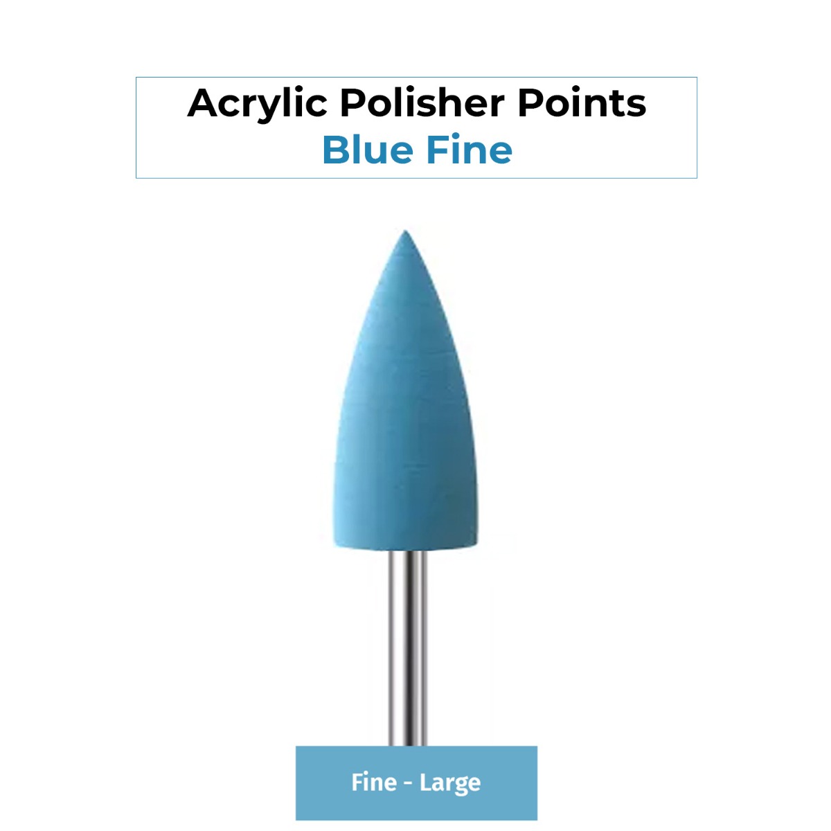 ET Dental Acrylic Polishers Point Blue Fine - Large (Pack of 1)