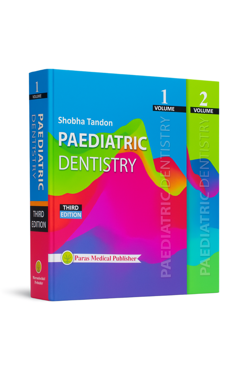 Paediatric Dentistry 3rd Edition 2018 (Vol. 1 & 2)