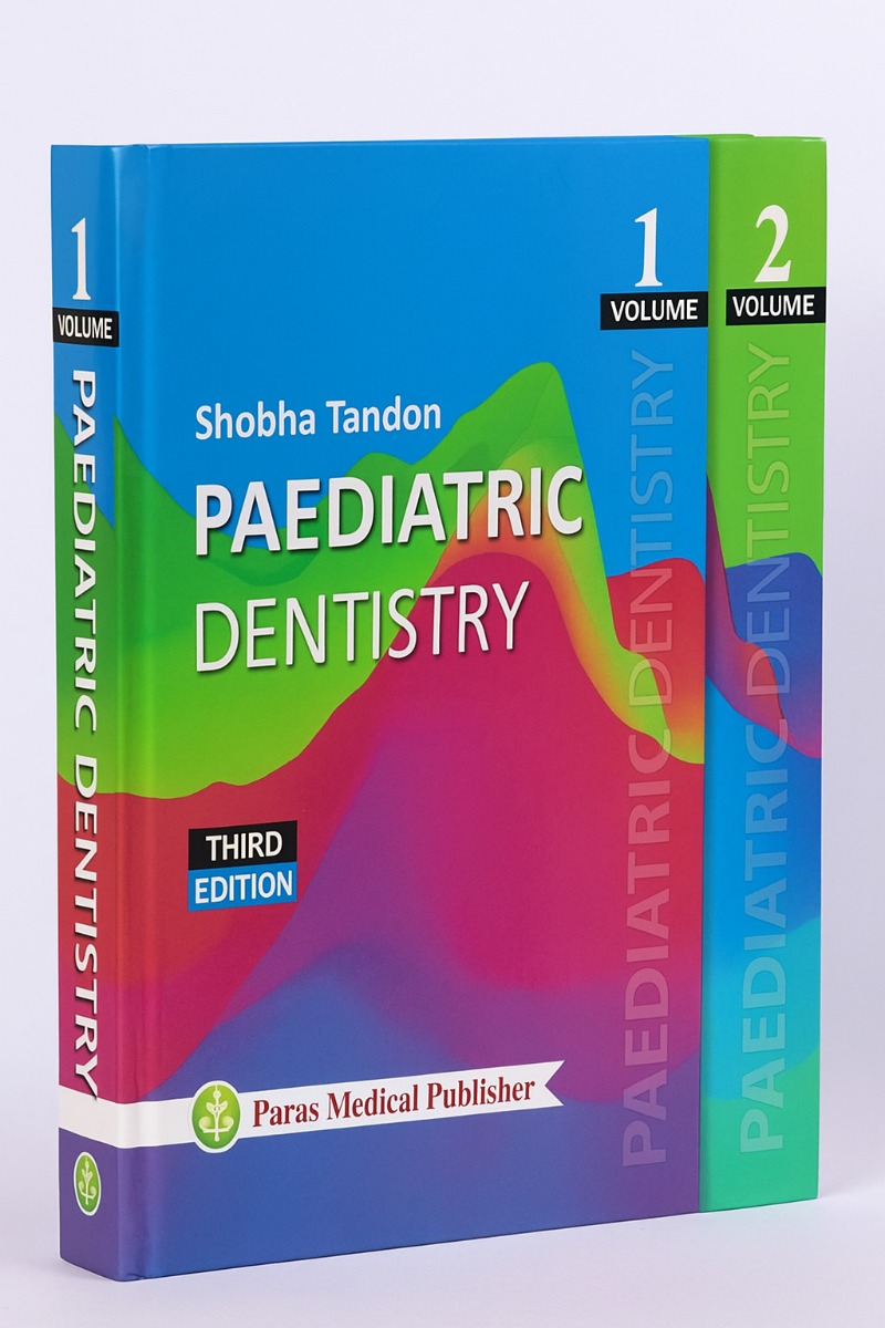 Paediatric Dentistry 3rd Edition 2018 (Vol. 1 & 2)