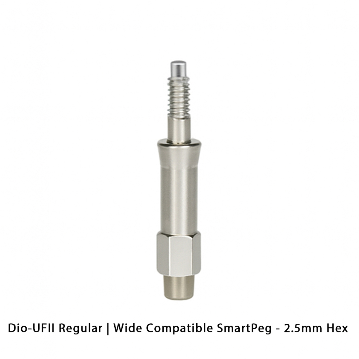 DentalPlant Dio-UFII Regular | Wide Compatible SmartPeg - 2.5mm Hex