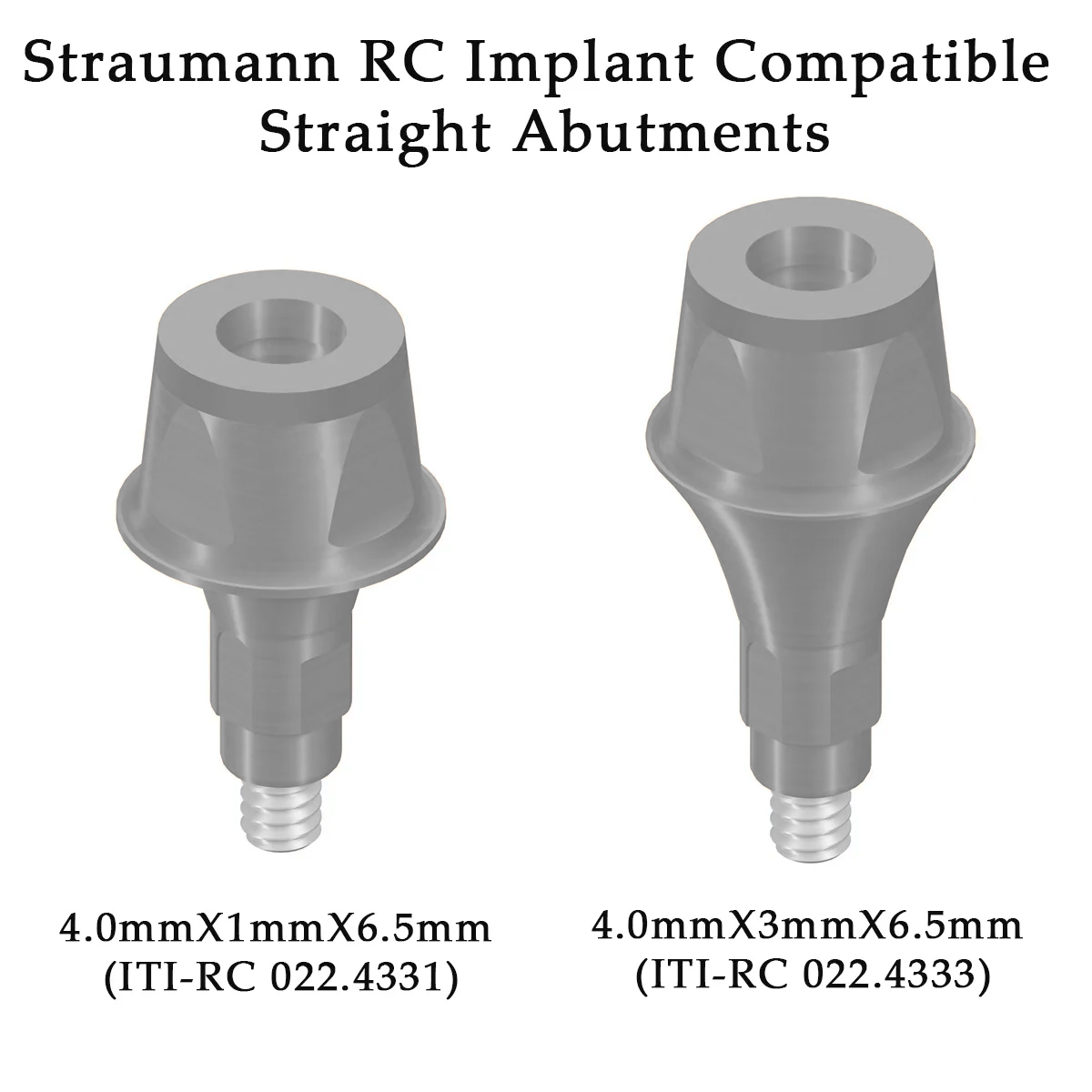 Dentaltech Straumann RC Implant Compatible Straight Abutments