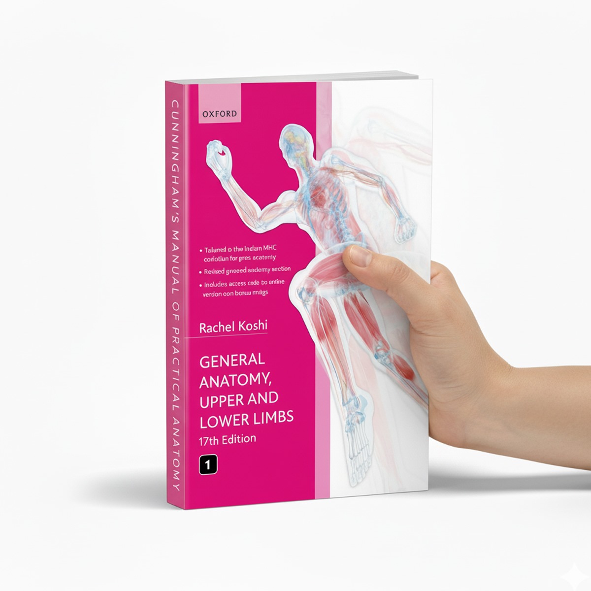 Cunningham's Manual Of Practical Anatomy Volume 1 - General Anatomy, Upper And Lower Limbs (ISBN - 923343)