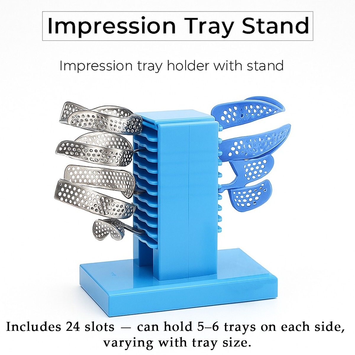 ET Dental Impression Tray Stand