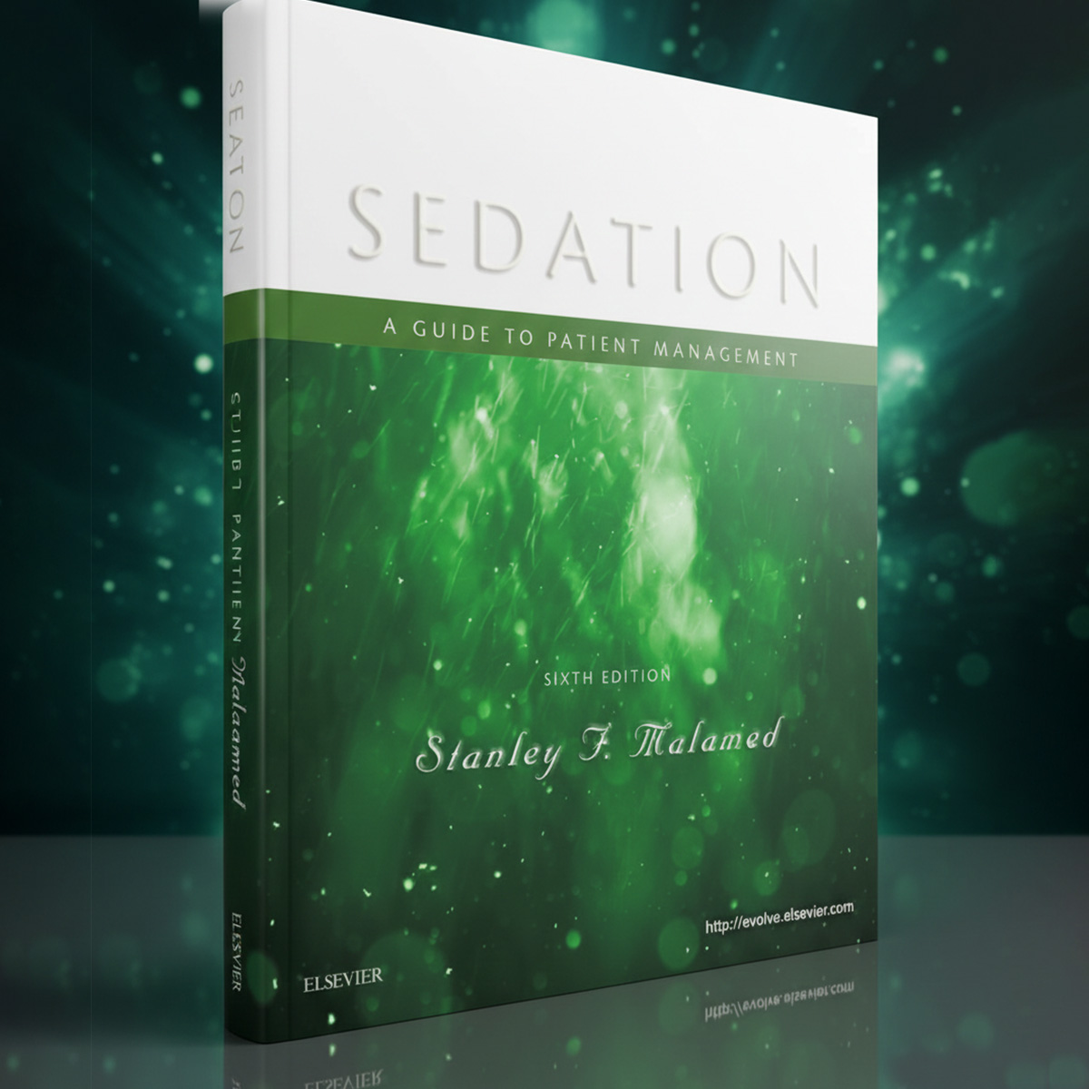 Sedation: A Guide To Patient Management 6th Edition (ISBN - 400534)