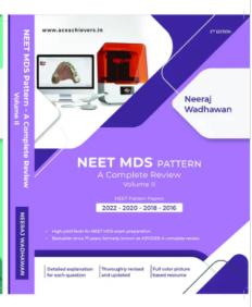 NEET MDS Pattern A Complete Review 5th Edition 2024 (Vol.1 & 2)