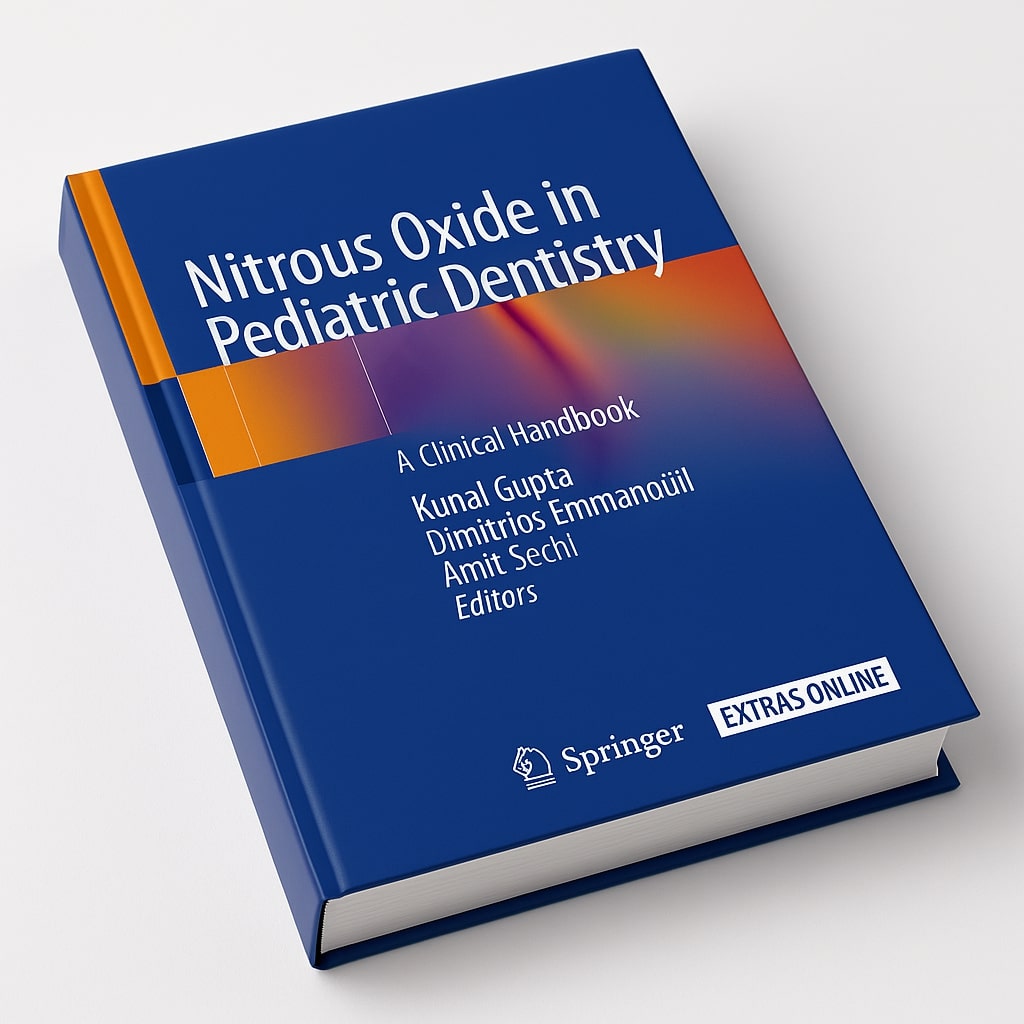 Dr. Kunal Gupta's Nitrous Oxide In Pediatric Dentistry (ISBN 978-3030296179)