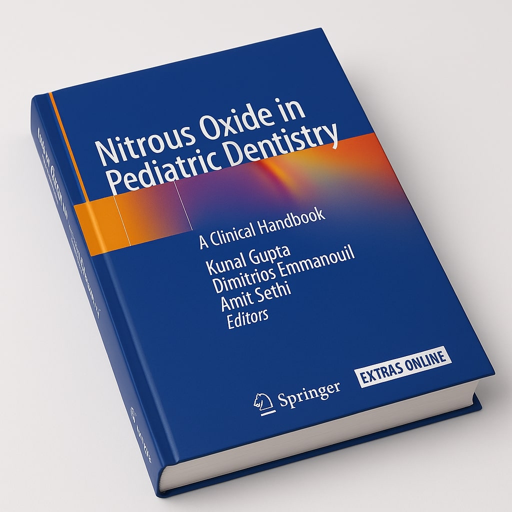 Dr. Kunal Gupta's Nitrous Oxide In Pediatric Dentistry (ISBN 978-3030296179)