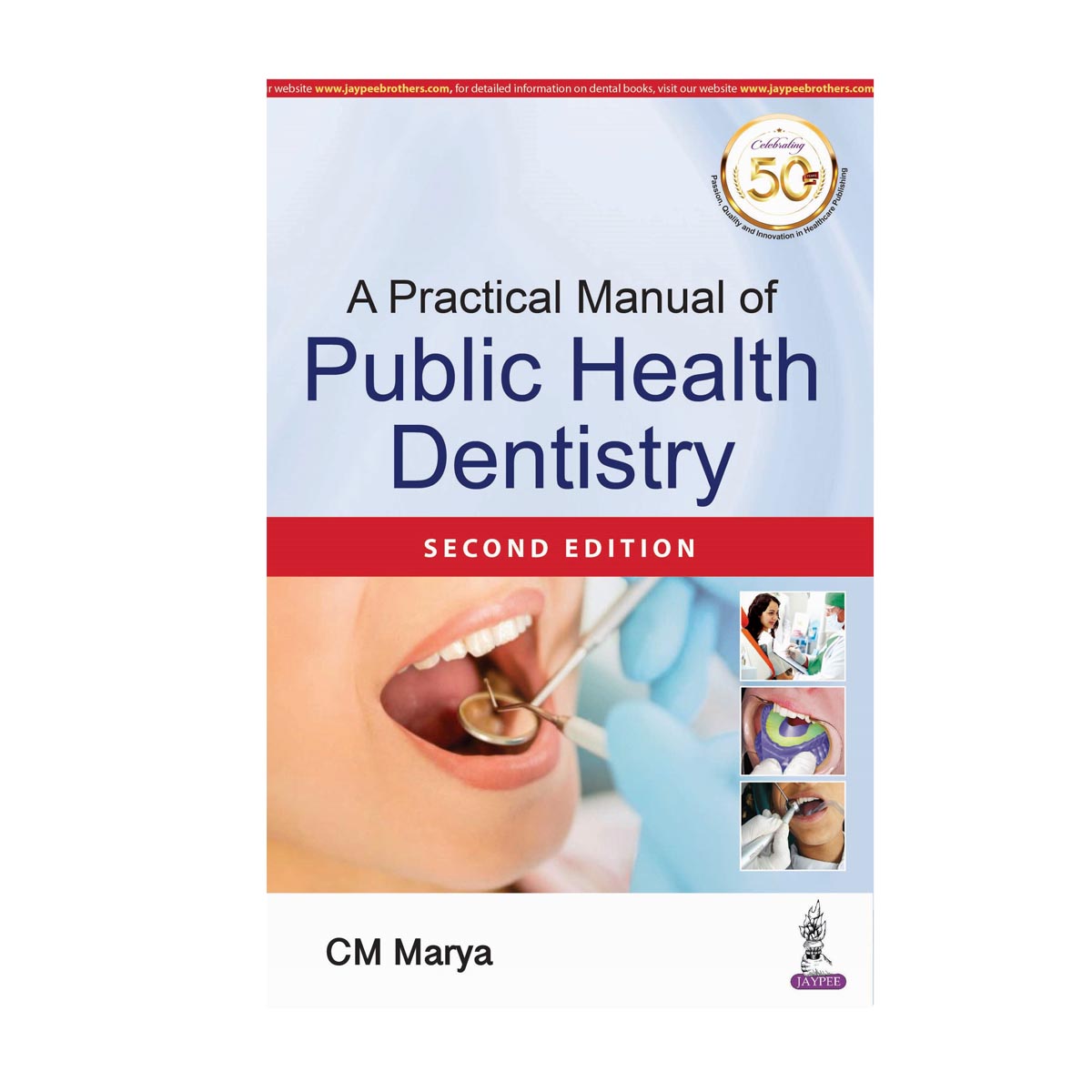 Jaypee Medical A Practical Manual of Public Health Dentistry (ISBN - 705528)